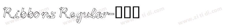 Ribbons Regular字体转换